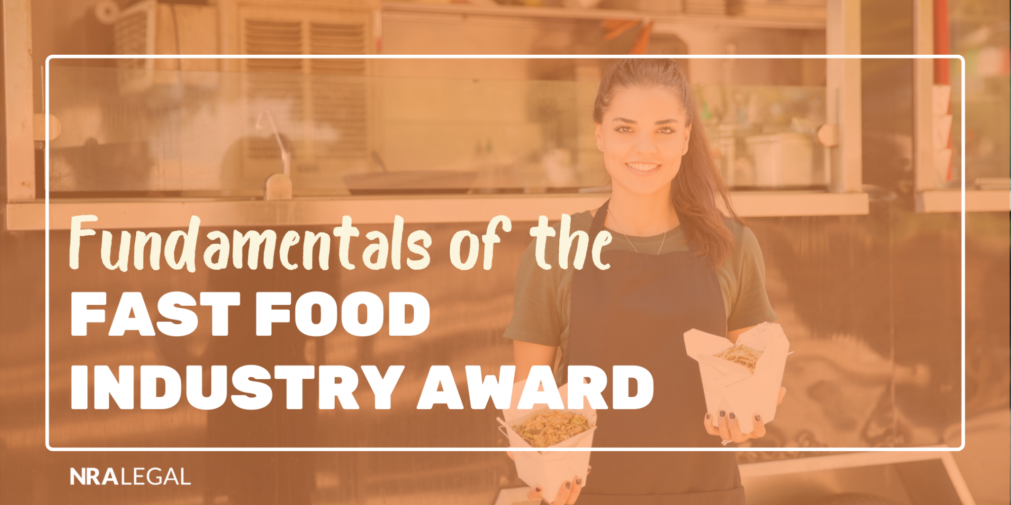 Fast Food Industry Award Webinar